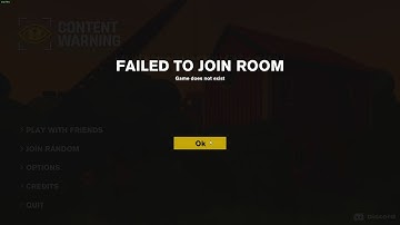 Failed To Join Room - Game Does not exist - Hosting game spining in Content Warning Game