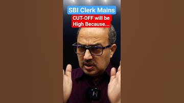 SBI Clerk Mains 2025 | Cut-Off High होगा? | Amar sir