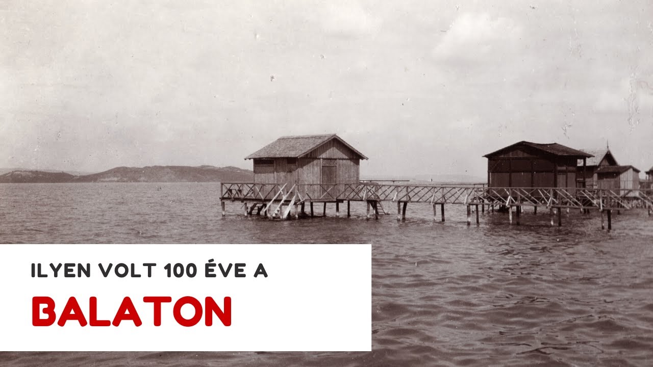 Ilyen volt a BALATON 100 ÉVE - 1. rész 🌊👙🏊