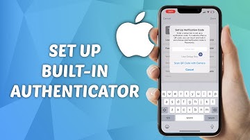 How to Set-Up and Use Built-In Authenticator on iPhone