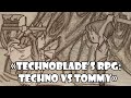 Techno VS Tommyinnit | Technoblade&#39;s RPG | Episode 2 &quot;Child&#39;s Play&#39;&quot;
