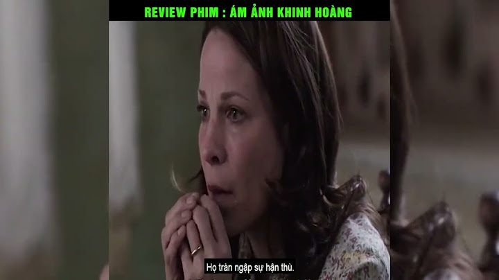 Ám ảnh kinh hoàng 1 review