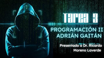 Adrián Gaitán: Punto 33 | Tarea 3, Programación II