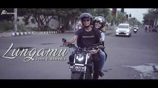 Video thumbnail of "John - Lungamu | Dangdut (Official Music Video)"