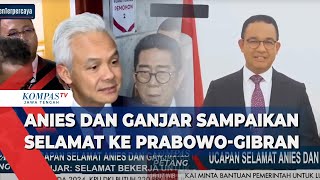 Anies dan Ganjar Sampaikan Selamat ke Prabowo-Gibran