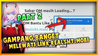 Cara Download File Dan Melewati Link Realsht.mobi Dengan Mudah Dan Cepat (Part 2)