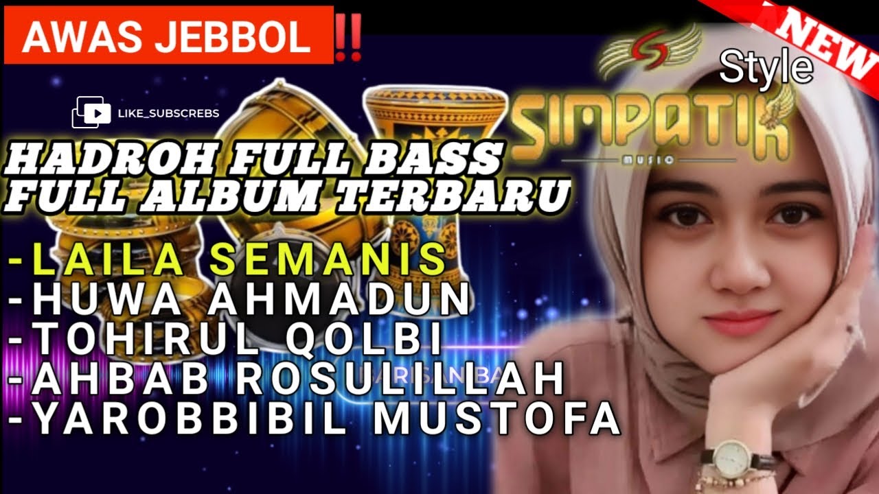 LAYLA SEMANIS LAILA SERADDIN HADRAH FULL BASS 🎵 SIMPATIK STYLE, SHOLAWAT KOPLO VIRAL TIKTOK