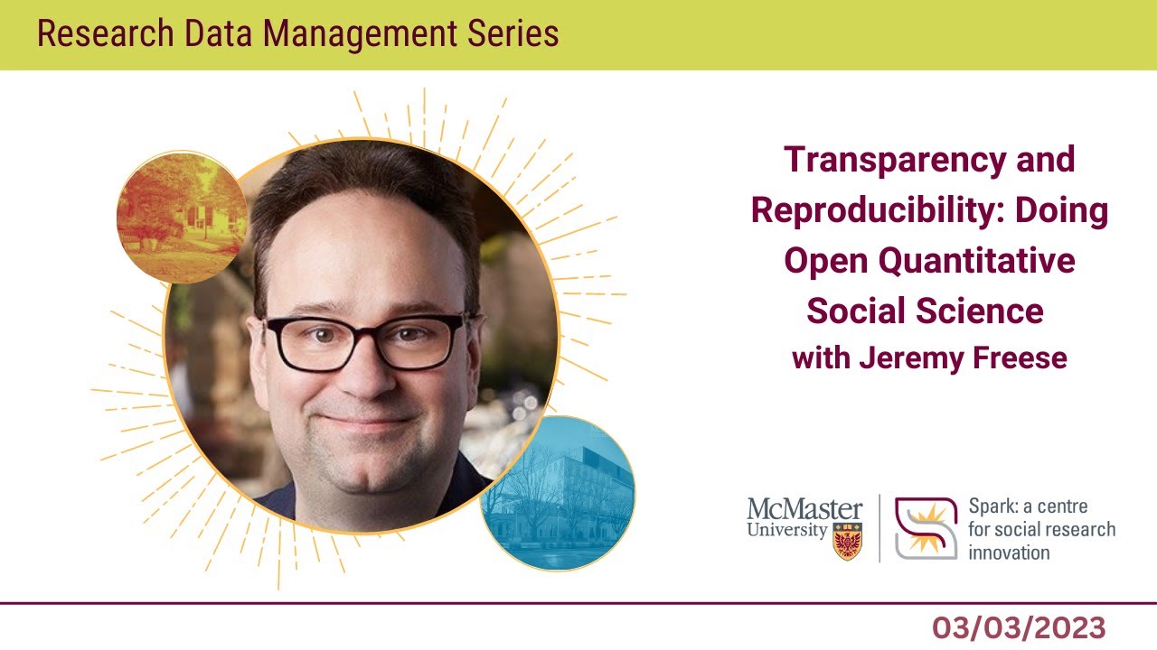 Transparency and Reproducibility: Doing Open Quantitative Social ...