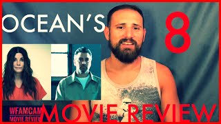 Ocean’s 8 Movie Review! 🎥