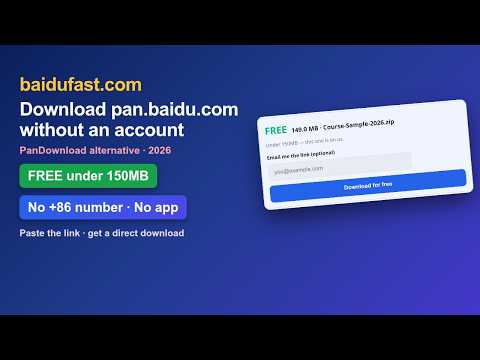 How to download from Baidu Pan without an account (1-minute demo)