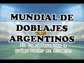 ⚽ SEMANA DE MUNDIAL DE DOBLAJES ARGENTINOS ⚽