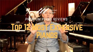 Top 12 Most Expensive Pianos | World's Most Expensive Pianos