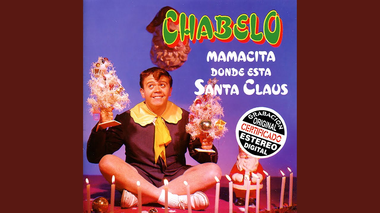 Mamacita Dónde Está Santa Claus