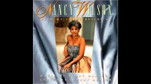 Nancy Wilson - I Can't Teach My Old Heart New Tricks