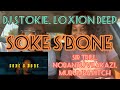 DJ Stokie, Loxion Deep- Soke S’Bone ft Sir Trill, Nobantu Vilakazi, Murumba Pitch(AMAPIANO REACTION)