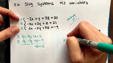 Advanced Algebra: 3.6 Solving Systems With 3 Variables