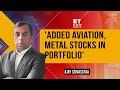 Election is done deal for market added aviation metal stocks in portfolio ajay srivastava