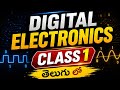📚Learn Digital Electronics from Scratch 🔥 | Telugu Tutorial 🚀 | Class 1. #digitalelectronics
