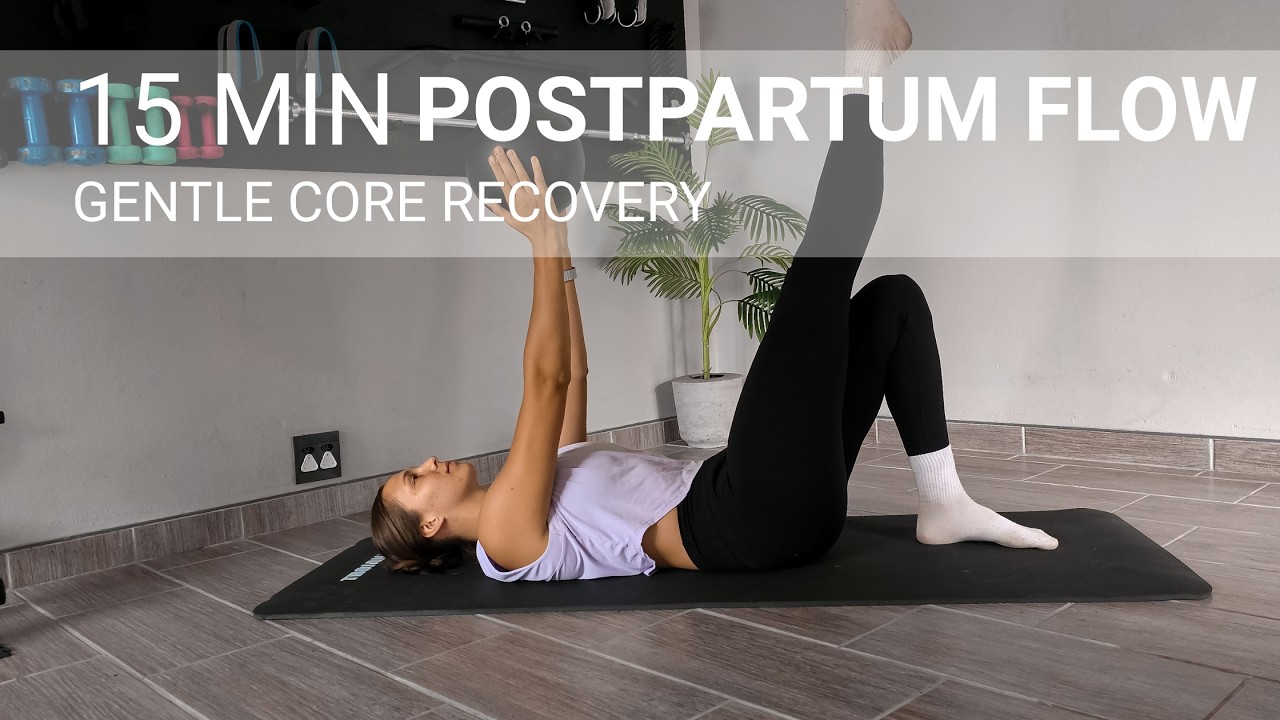 Recovery Flow 15 Minute Postpartum Pilates Flow | Gentle Recovery Flow (Beginner ...