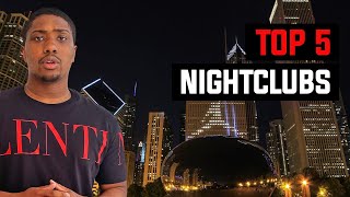 Top 5 best Chicago Nightclubs 2021