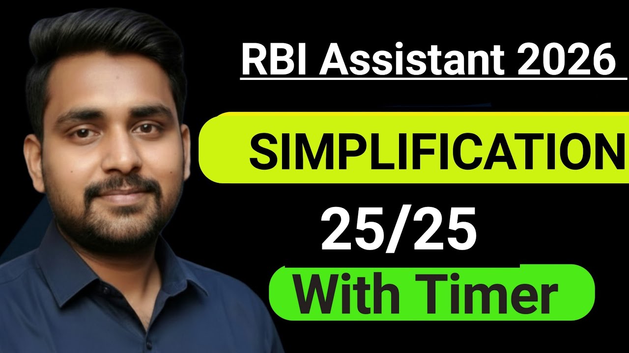 Day-18)  most trendy 25 simplification  For RBI Assistant 2026