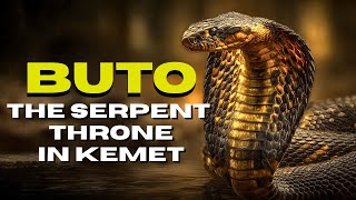 Buto — The Delta Nome of the Serpent and the Goddess