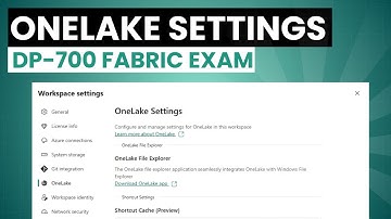 DP-700 Configure OneLake Workspace Settings in Fabric
