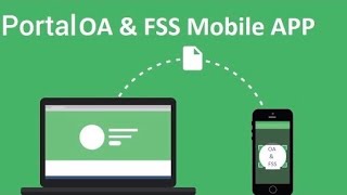 Guide to OA & FSS Mobile Application Portal