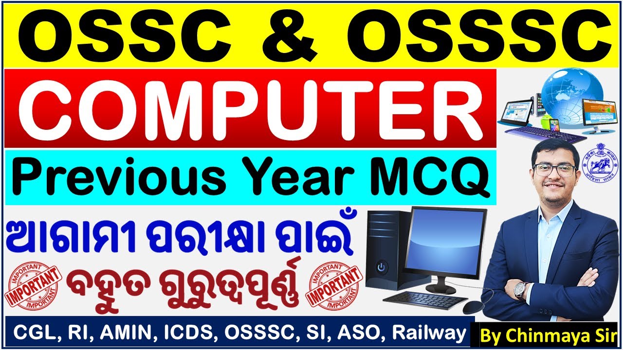 Computer Questions/ Imp. For Upcoming Exams/ OSSC CPGLRE Exam PYQ Discussion/Chinmaya Sir/CGL,OSSSC