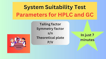 What are System Suitability Test (SST) Parameters in HPLC (Part-2) | #pharma #hplc
