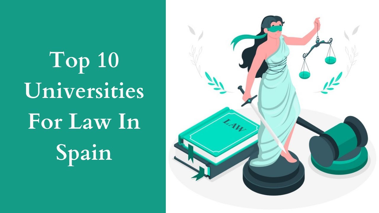 Top 10 Universities For Law In Spain YouTube