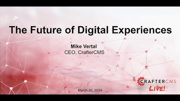 Keynote Address | CrafterCMS Live! 2024
