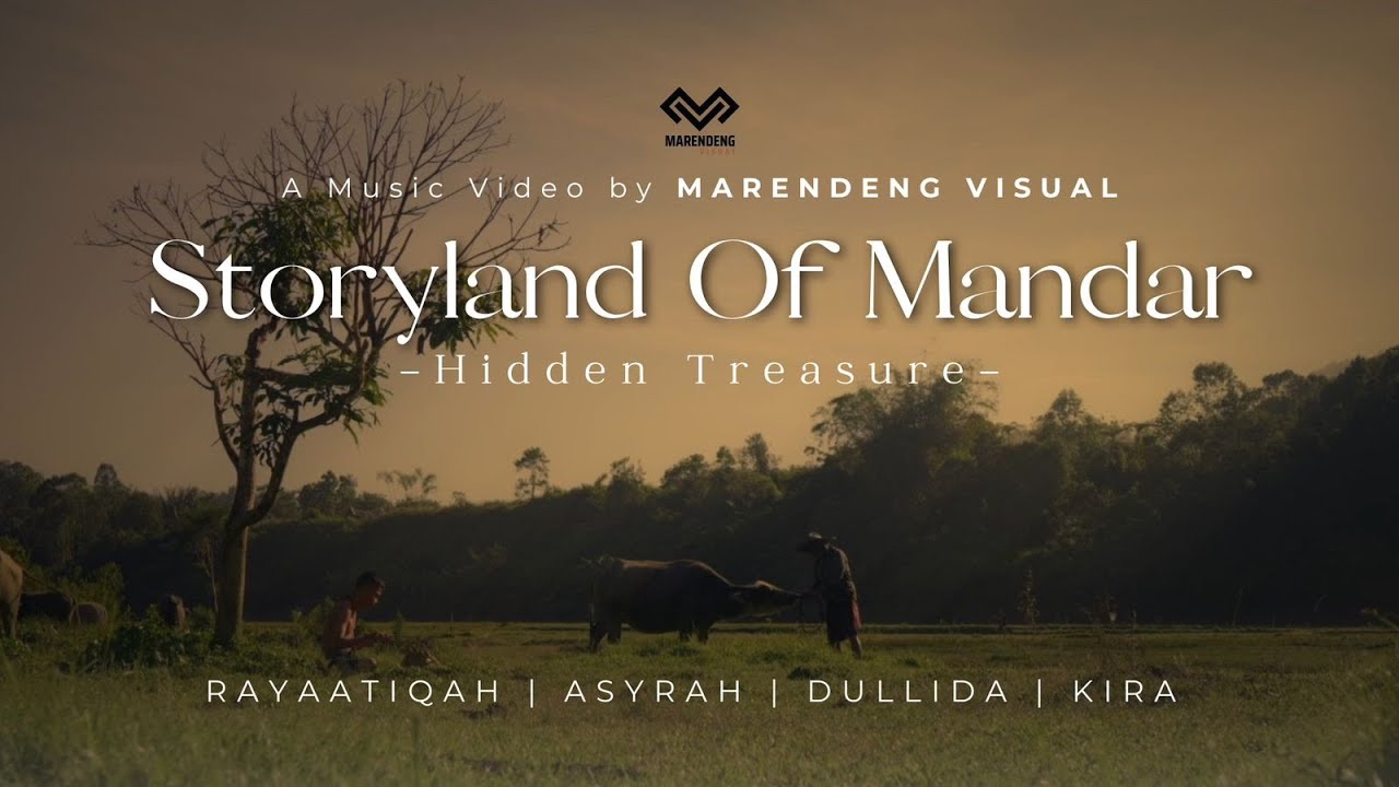 The Storyland Of Mandar - Hidden Treasure (Official Music Video)