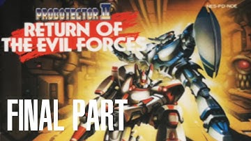 Probotector II: Return of The Evil Forces Walkthrough final part with commentary