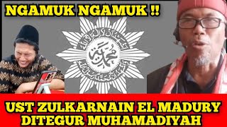 UST ZULKARNAIN EL MADURY NGAMUK² DITEGUR MUHAMADIYAH ❓