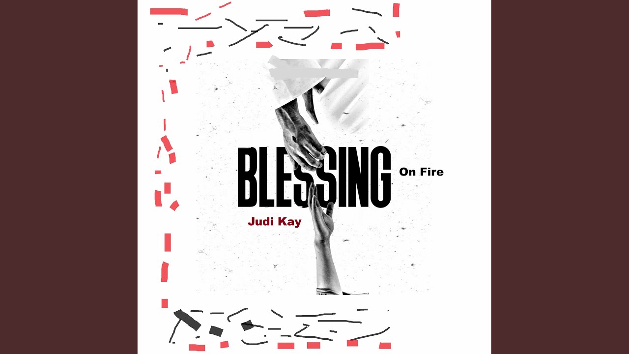 Watch Blessing On Fire on YouTube Watch Blessing On Fire on YouTube
