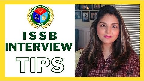 ISSB Interview Tips and my ISSB Interview Story