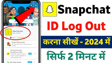 Snapchat id logout kaise kare | How to log out snapchat Account 2024 | Snapchat account kaise hataye