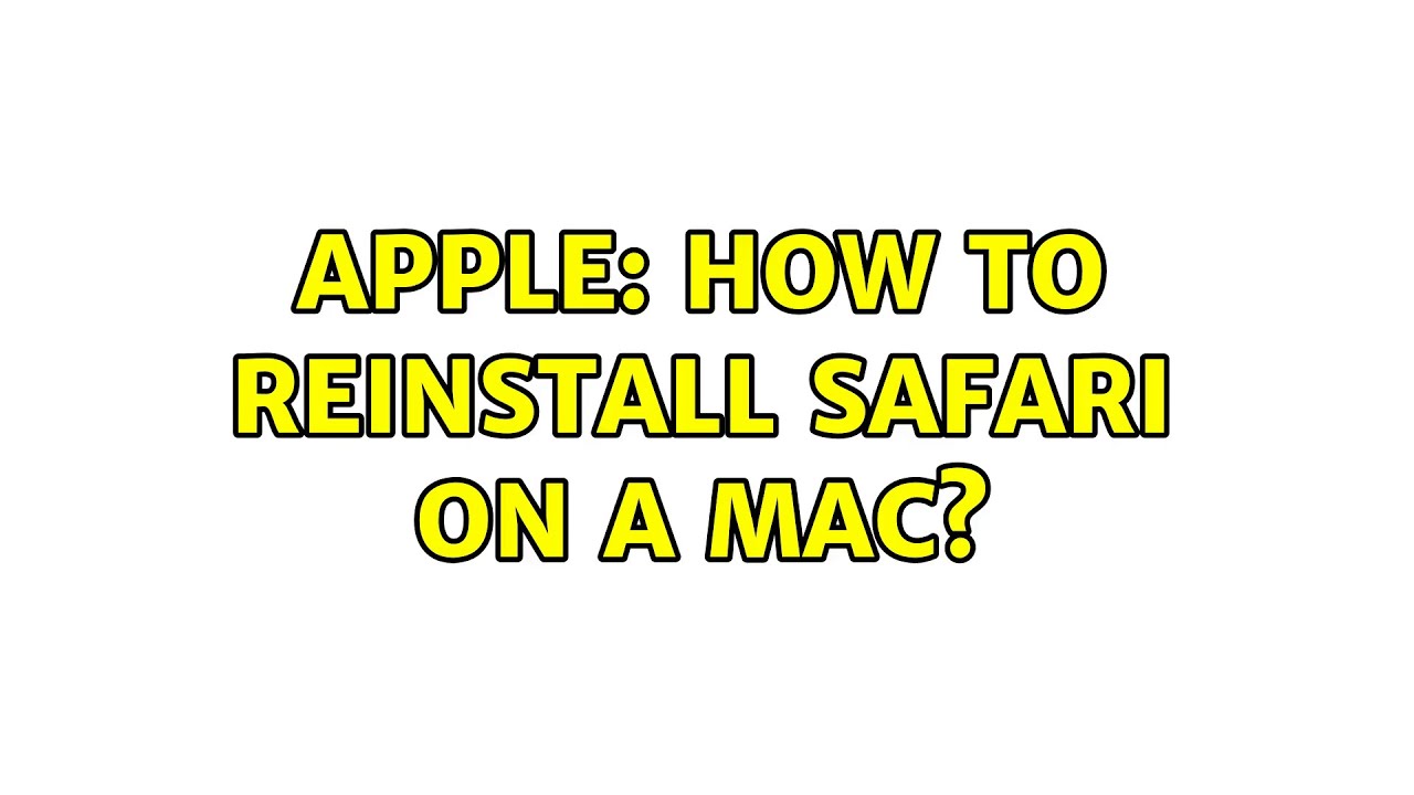 mac reinstall safari