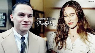 Michael & Alicia || Pacify her