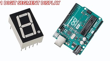 1 DIGIT 7 segment DISPLAY using ARDUINO - COMMON Anode