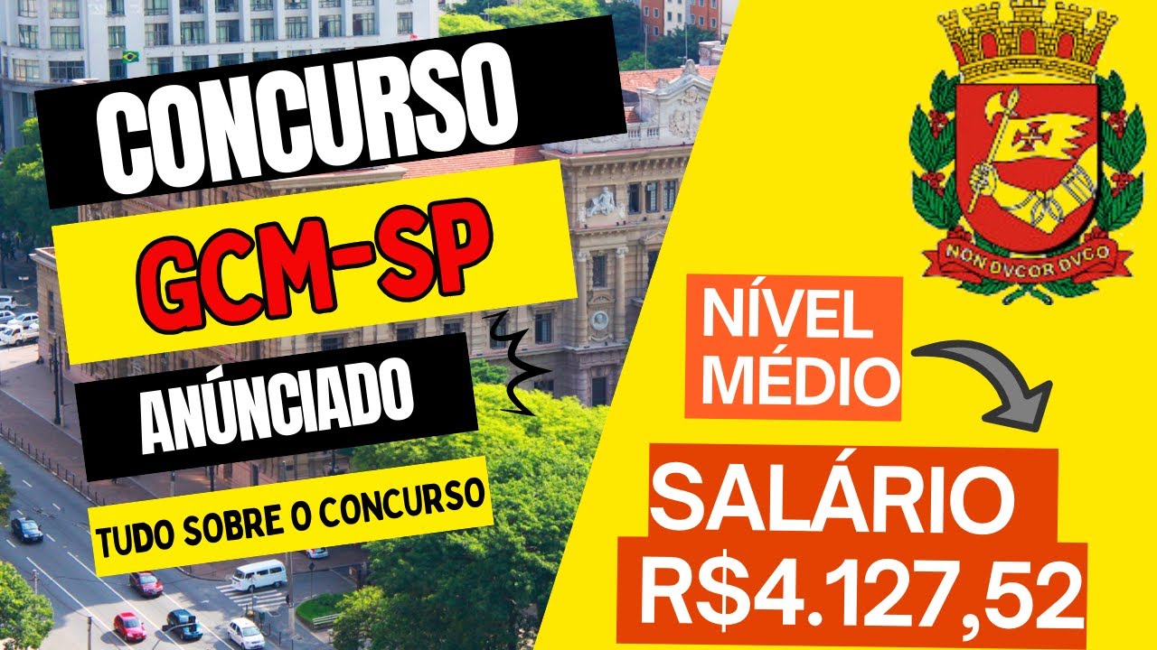 Concurso GCM São Paulo 2026: 500 Vagas | Salário R$ 4.127,52 ...