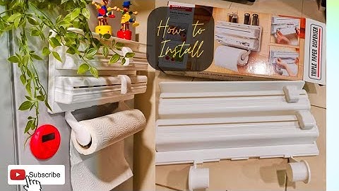 How to install triple paper dispenser/Kitchen Tips/Tissue roll, Aluminum foil,Cling film all in one