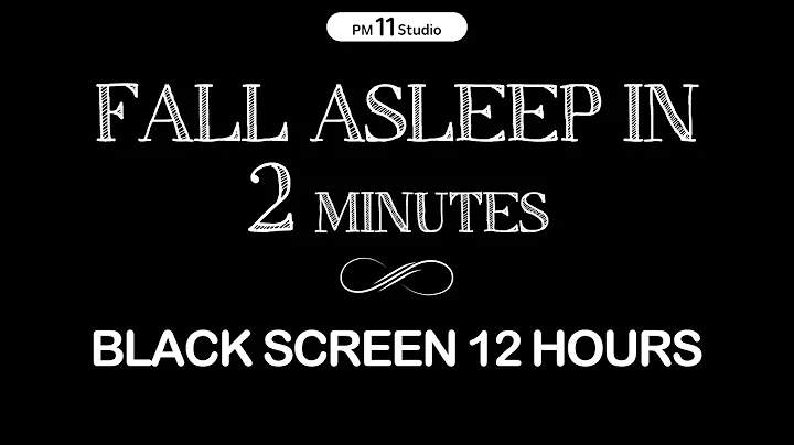 Fall asleep in 2 MINUTES | Sleep Music for Relaxing, Calm, Deep Sleep | Black Screen 12Hours