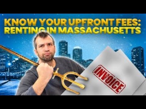 What Landlords can charge Tenants in upfront fees in Massachusetts [COMPLETE BREAKDOWN]