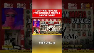 Fetty Wap Fed Case: Feds Dismantle Street &amp; Prison Empire #shorts