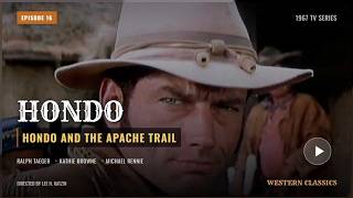 Hondo TV Series 1967 Episode 16 4k #Hondo #Hondo4k #ClassicWestern #westernseries #tvseries4k