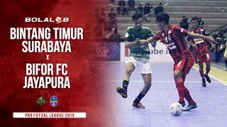 Bintang Timur Surabaya (3) vs (4) Bifor FC Jayapura - Highlights Pro Futsal League 2019