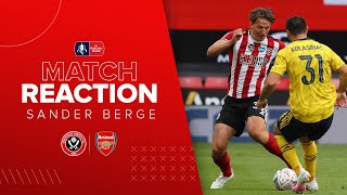 Sander Berge | Sheffield United v Arsenal | Emirates FA Cup reaction