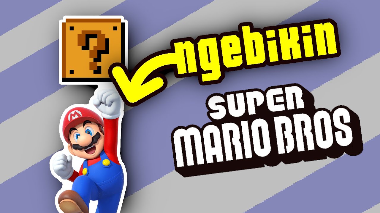 Gw Bikin SUPER MARIO BROS 99% Akurat!!! (Remake Game Jadul)